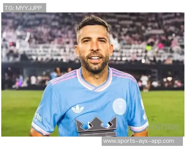 迈阿密边后卫阿尔巴手指受伤恢复良好球迷期待他重返赛场 迈阿密边后卫阿尔巴手指受伤恢复良好球迷期待他重返赛场